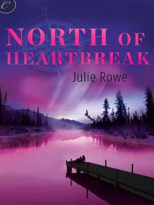 cover image of North of Heartbreak